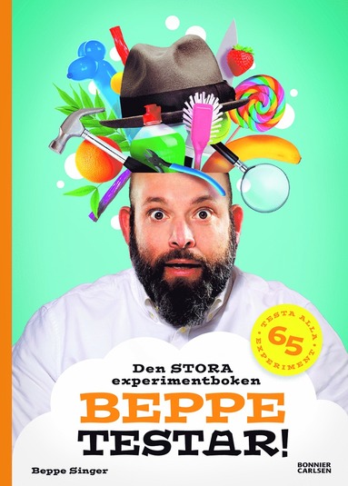 bokomslag Beppe testar! Den stora experimentboken