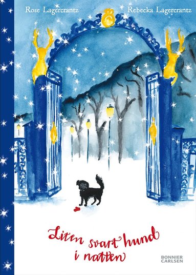 Rose Lagercrantz - Liten svart hund i natten, Inbunden
