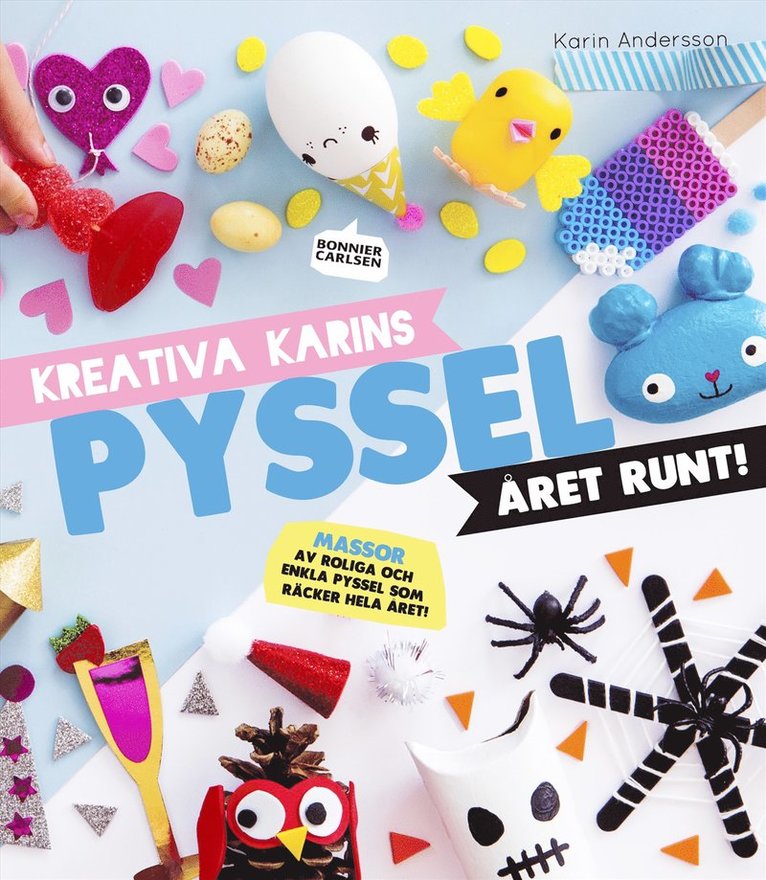 Kreativa Karins pyssel året runt