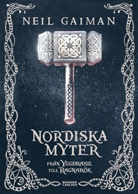 bokomslag Nordiska myter : från Yggdrasil till Ragnarök