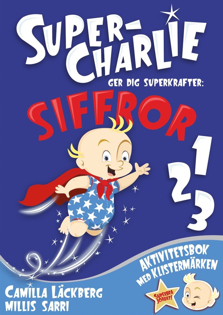 Camilla Läckberg - Super-Charlie ger dig superkrafter. Siffror, Häftad