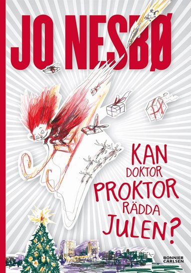 Jo Nesbø - Kan doktor Proktor rädda julen?, Inbunden