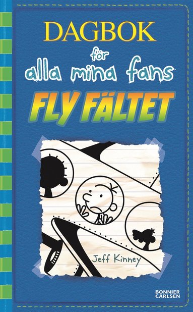 bokomslag Fly fältet