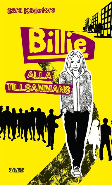 Sara Kadefors - Billie. Alla tillsammans, Häftad