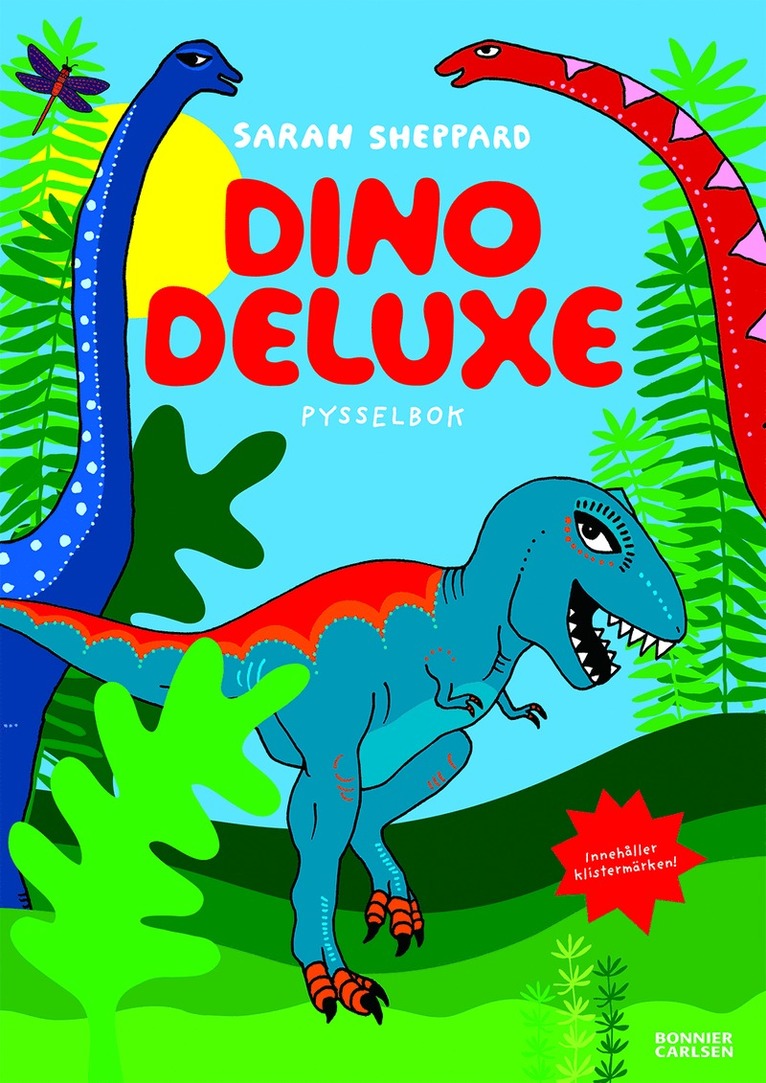 Dino deluxe : pysselbok med klistermärken 1