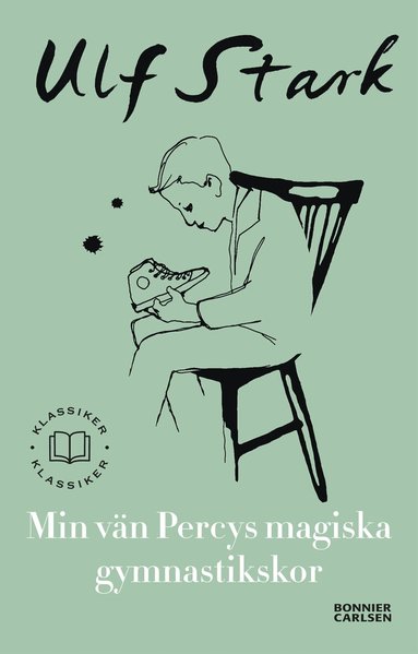 Ulf Stark - Min vän Percys magiska gymnastikskor, Häftad