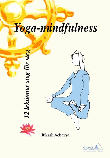 bokomslag Yoga-mindfulness : 12 lektioner steg för steg