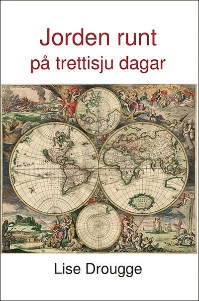 Lise Drougge - Jorden runt på trettisju dagar, Storpocket