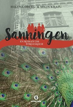 Helena Öberg, Solja Krapu - Sanningen : en roman om förälskelse, Häftad