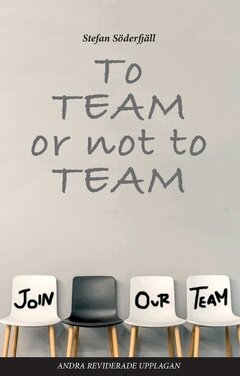 Stefan Söderfjäll - To team or not to team, Häftad