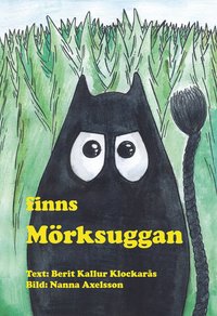 bokomslag Finns Mörksuggan