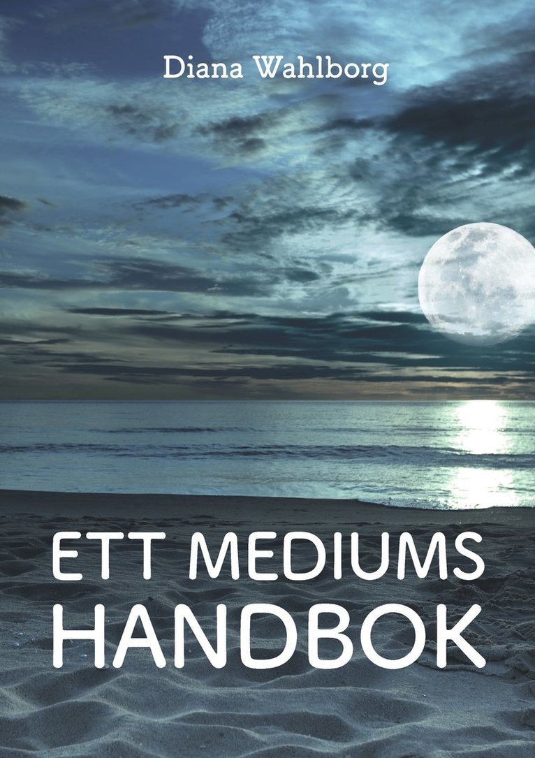 Ett mediums handbok 1