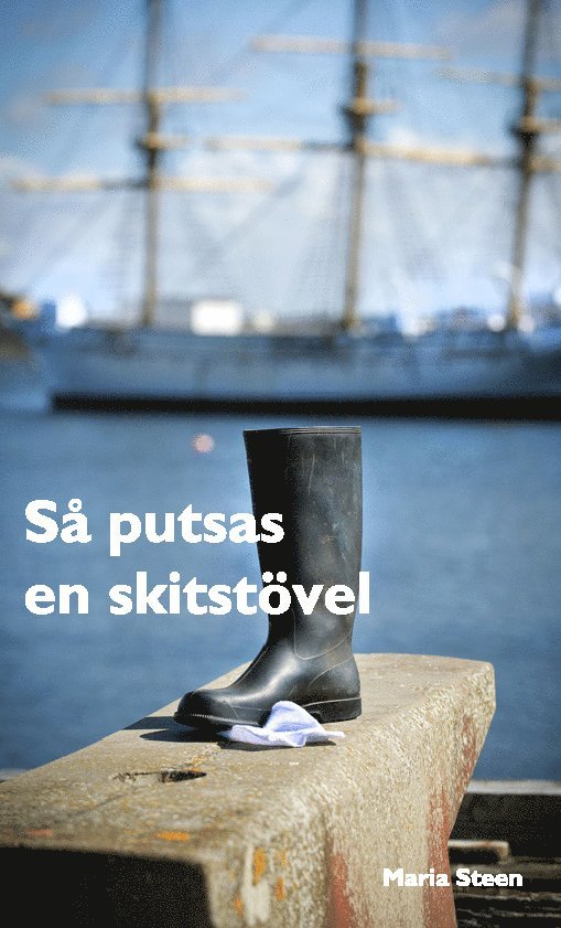 Så putsas en skitstövel 1