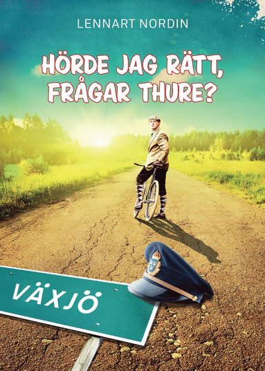 bokomslag Hörde jag rätt, frågar Thure?