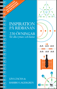 bokomslag Inspiration på ridbanan : 220 övningar för alla ryttare och hästar