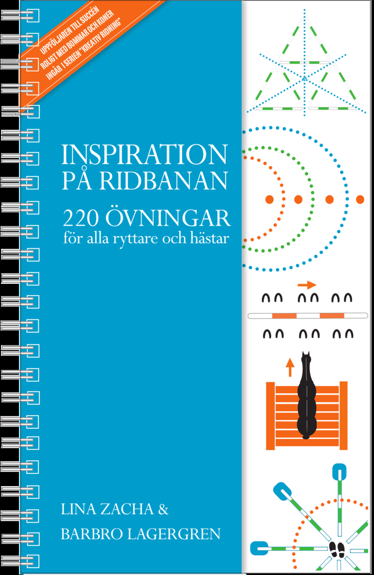 Lina Zacha, Barbro Lagergren - Inspiration på ridbanan : 220 övningar för alla ryttare och hästar, Häftad