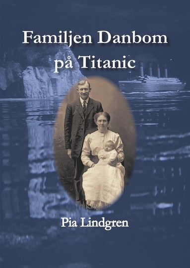 bokomslag Familjen Danbom på Titanic