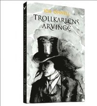 bokomslag Trollkarlens arvinge