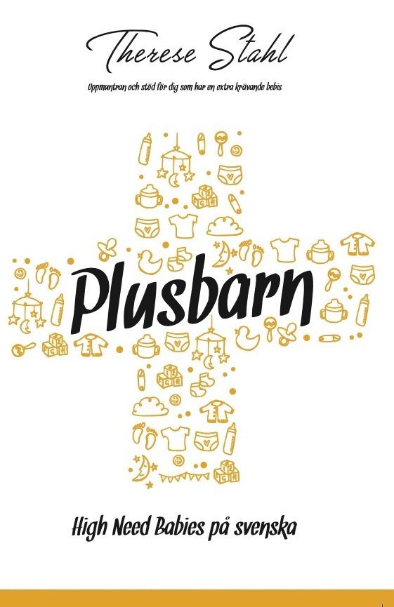 Plusbarn : high need babies på svenska 1