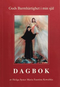 bokomslag Guds barmhärtighet i min själ : dagbok