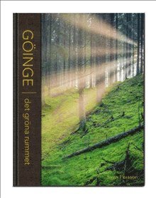 Sven Persson - Göinge : det gröna rummet, Inbunden