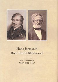 bokomslag Hans Järta och Bror Emil Hildebrand : brevväxling åren 1834-1847