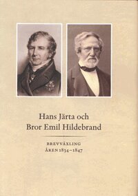 Hans Järta och Bror Emil Hildebrand : brevväxling åren 1834-1847, Inbunden