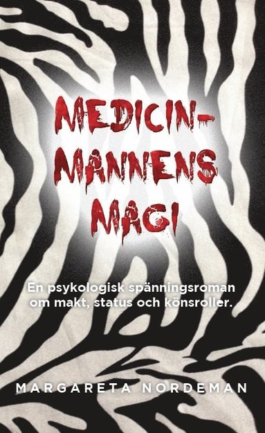 bokomslag Medicinmannens Magi