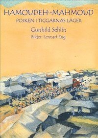 Hamoudeh Mahmoud : pojken i tiggarnas läger