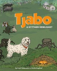 bokomslag Tjabo och hyttans hemlighet