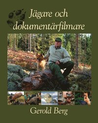 bokomslag Jägare och dokumentärfilmare