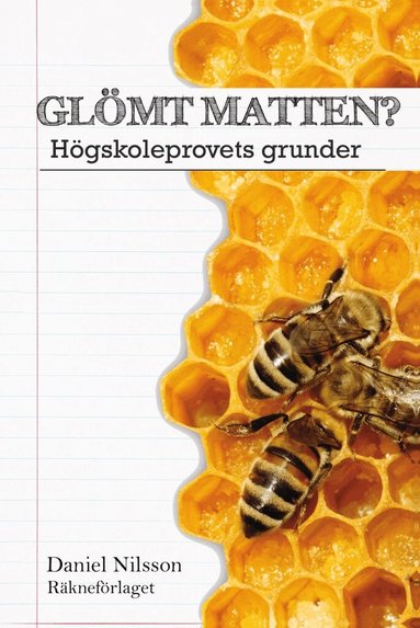Daniel Nilsson - Glömt Matten? - Högskoleprovets Grunder, Häftad