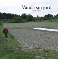 bokomslag Vända sin jord