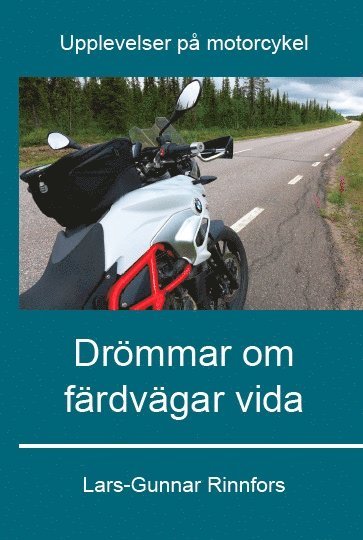 bokomslag Drömmar om färdvägar vida