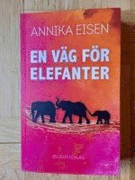 bokomslag En väg för elefanter