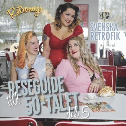 Reseguide till 50-talet. Del 5
