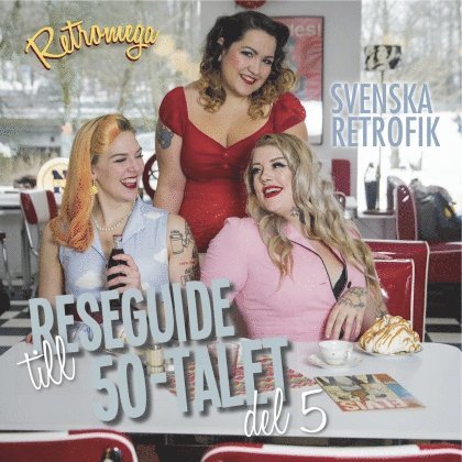 Reseguide till 50-talet. Del 5 1