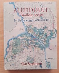 bokomslag Alltidhult i Jämshögs socken : en Blekingebygd under 300 år