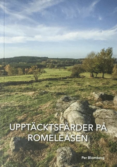 Upptäcktsfärder på Romeleåsen