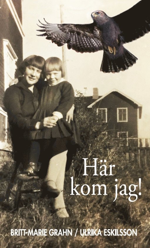 Här kom jag! 1