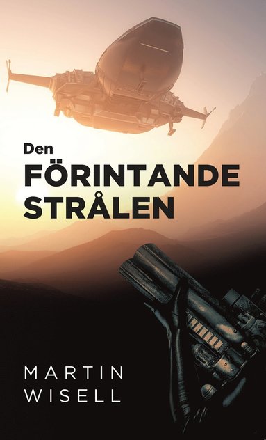 bokomslag Den förintande strålen