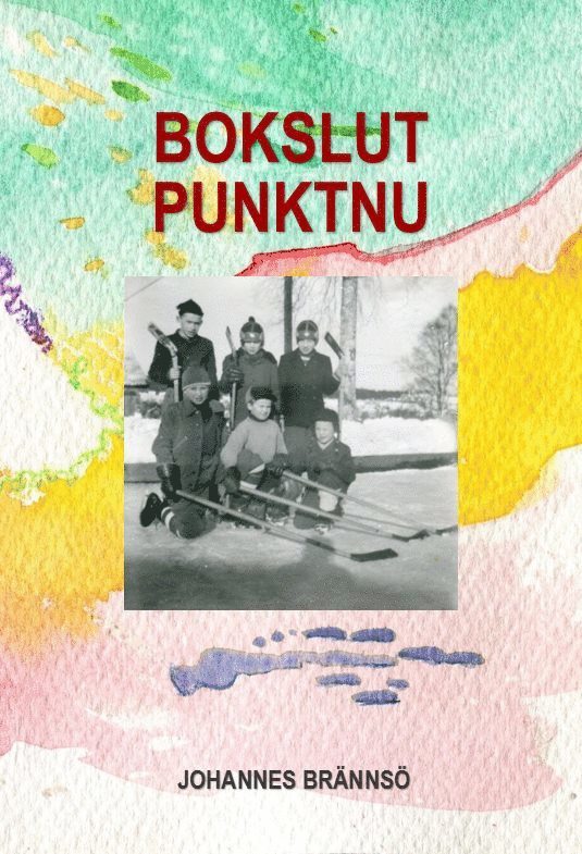 Johannes Brännsö - Bokslut punktnu, Häftad