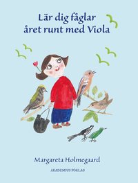 bokomslag Lär dig fåglar året runt med Viola