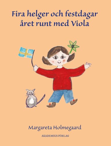 bokomslag Fira helger och festdagar året runt med Viola