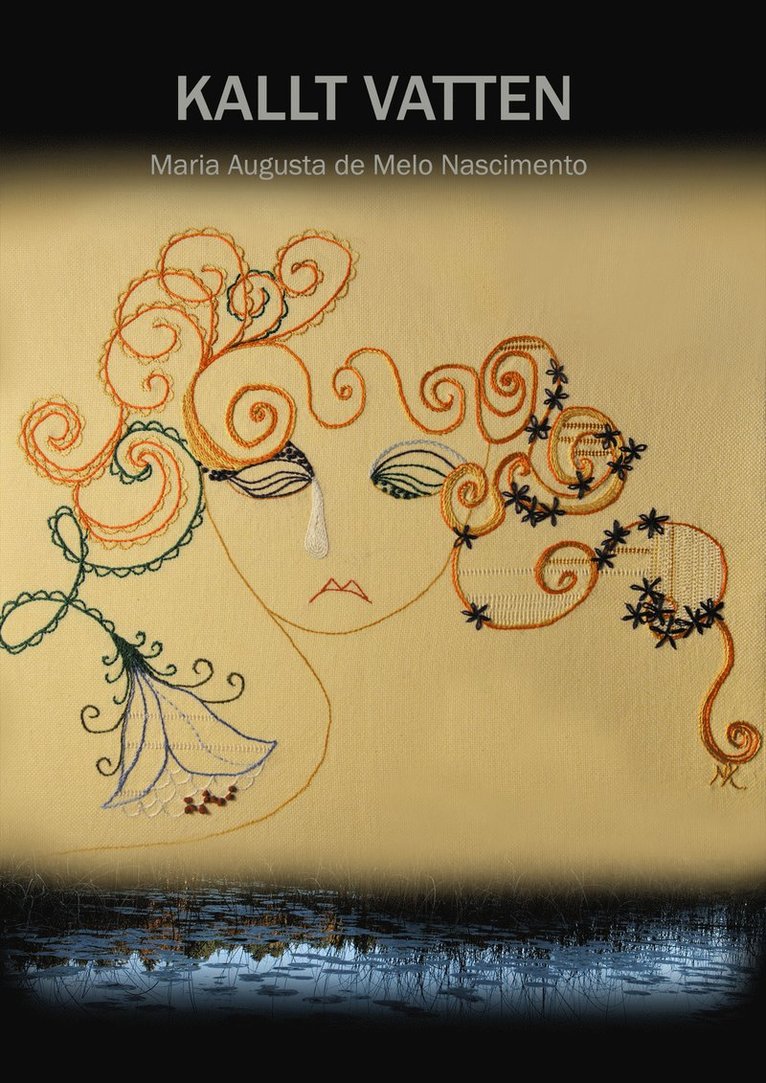 Maria Augusta de Melo Nascimento - Kallt vatten, Inbunden