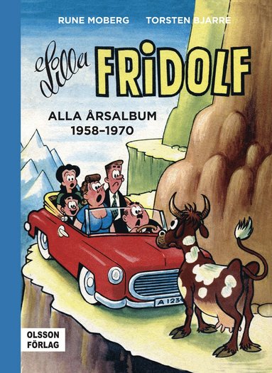 bokomslag Lilla Fridolf. Alla årsalbum 1958-1970