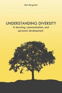 bokomslag Understanding Diversity: in Learning, Communication, and Personal Development