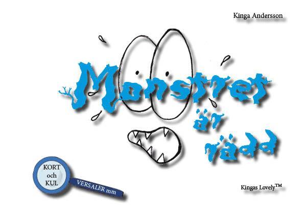 Monstret är rädd