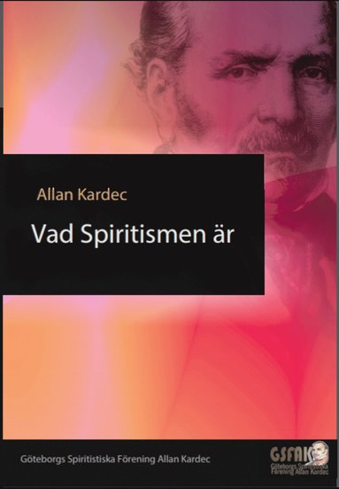 Allan Kardec - Vad spiritismen är, Häftad