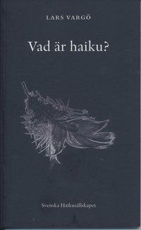 bokomslag Vad är haiku?
